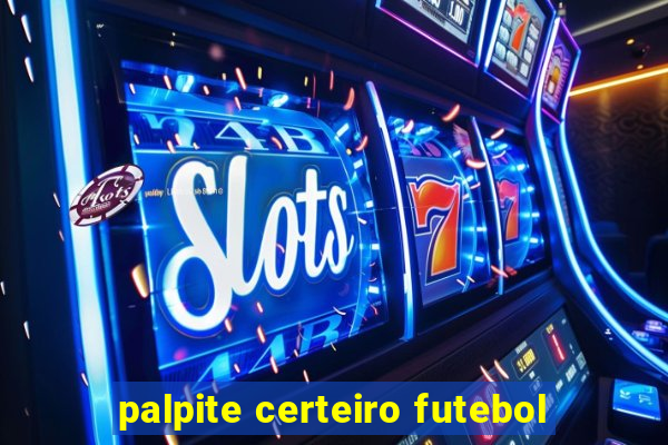 palpite certeiro futebol